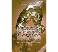 Introducción al pensamiento filosófico: Filosofía y modernidad (Ventana Abierta)