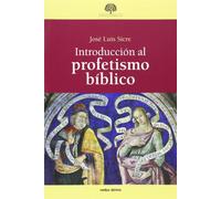 Introduccion Al Profetismo Biblico (Estudios bíblicos)