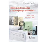 INTRODUCCION AL PSICOANALISIS Y A LA PSICOPATOLOGIA PSICOANALITICA