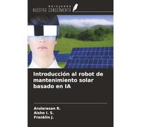 Introducción al robot de mantenimiento solar basado en IA