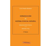 Introducción al sistema judicial español (3ª ed.) (SIN COLECCION)