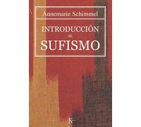 Introducción al sufismo (Sabiduría Perenne)