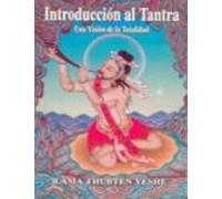 Introduccion Al Tantra: Una Vision De La Totalidad (5ª Ed.)