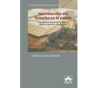 Introducción del Derecho en la poesía: Compilación de poemas analizados desde un punto de vista jurídico: 1 (Biblioteca Jurídica de Bolsillo)