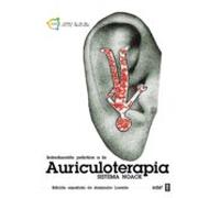 Introducción Práctica A La Auriculoterapia