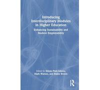 Introducing Interdisciplinary Modules in Higher Education: Enhancing Sustainability and Student Employability