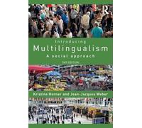 Introducing Multilingualism: A Social Approach
