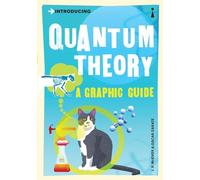 Introducing Quantum Theory: A Graphic Guide