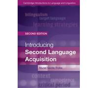 Introducing Second Language Acquisition 2nd Edition Paperback (Cambridge Introductions to Language and Linguistics)