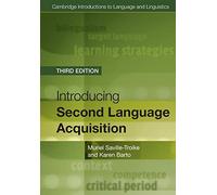 Introducing Second Language Acquisition (Cambridge Introductions to Language and Linguistics)
