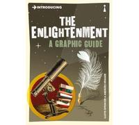 Introducing The Enlightenment. A Graphic Guide