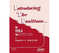 Introducing the Positions for Viola: Volume 1 - Third and Half Positions (Rubank Educational Library)