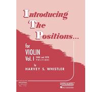 Introducing the Positions for Violin: Volume 1 - Third and Fifth Position