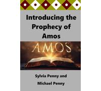 Introducing the Prophecy of Amoas