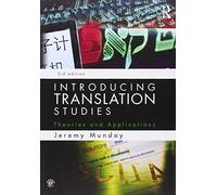 Introducing Translation Studies: Theories and Applications: Volume 1