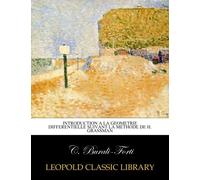 Introduction a la geometrie differentielle suivant la methode de H. Grassman