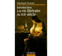 Introduction A La Vie Litteraire Du Xviieme Siecle. Troisieme Edition