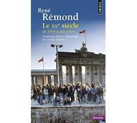 Introduction à l'histoire de notre temps: Le XXe siècle de 1914 à nos jours - Tome 3 (Points Histoire)