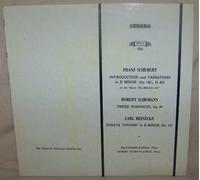 Introduction and Variations in E Minor(Op. 160) D. 802 on the theme "Ihr Blumlein alle"/Three Romances, Op 94/Sonata "Undine" in E Minor, Op 167