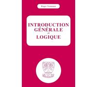 Introduction générale et logique
