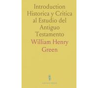 Introduction Historica y Critica al Estudio del Antiguo Testamento