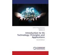Introducción a la tecnología 5G – Principios y aplicaciones – Segunda edición