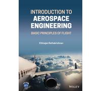 Introduction to Aerospace Engineering: Basic Principles of Flight