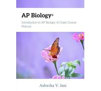 Introduction to AP Biology: A Crash Course Manual