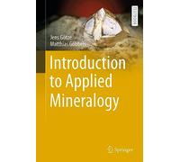 Introduction to Applied Mineralogy (Springer Textbooks in Earth Sciences, Geography and Environment)