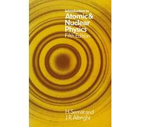Introduction to Atomic and Nuclear Physics: Fifth Edition: 5th edition