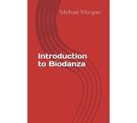 Introduction to Biodanza