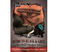 Introduction to Black & Grey with Dean Deakyne