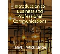 Introduction to Business and Professional Communications