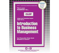 Introduction to Business Management: 18 (College Level Examination Program)