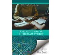 Introduction to Christian Ethics