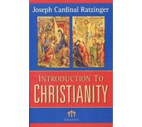 Introduction to Christianity (Communio Books) of Joseph Ratzinger Revised Edition on 01 December 2004
