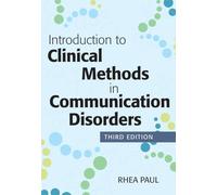 Introduction to Clinical Methods in Communication Disorders
