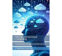 Introduction to Cloud Computing: Fundamentals to approach Cloud services