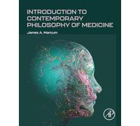 Introduction to Contemporary Philosophy of Medicine