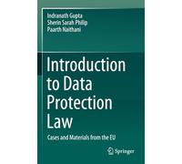 Introduction to Data Protection Law: Cases and Materials from the EU