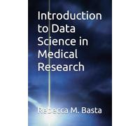 Introduction to Data Science in Medical Research