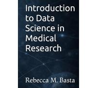 Introduction to Data Science in Medical Research
