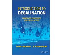 Introduction to Desalination: Principles, Processes, and Calculations