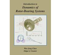 Introduction to Dynamics of Rotor-Bearing Systems