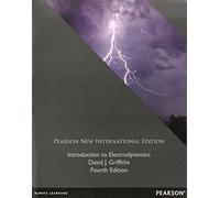 INTRODUCTION TO ELECTRODYNAMICS.: 4TH EDITION