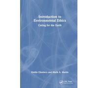 Introduction to Environmental Ethics: Caring for the Earth