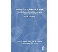 Introduction to Exercise Science: Scientific Foundations, Methodologies, and Career Opportunities