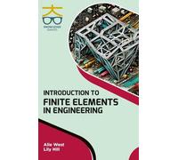 Introduction to Finite Elements in Engineering