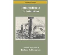Introduction to First Corinthians (Theological Essentials)