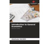 Introduction to General Economics: Economic science